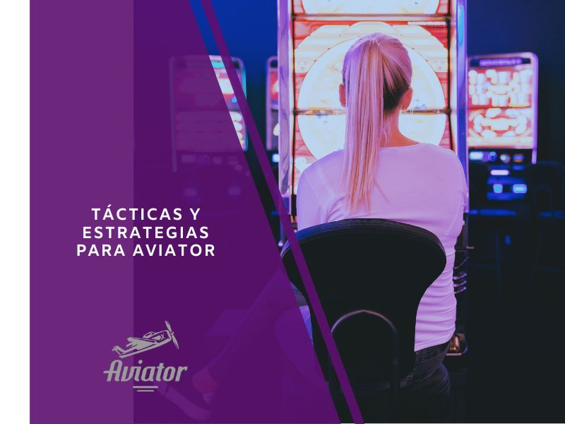 Táticas e estratégias para Aviator