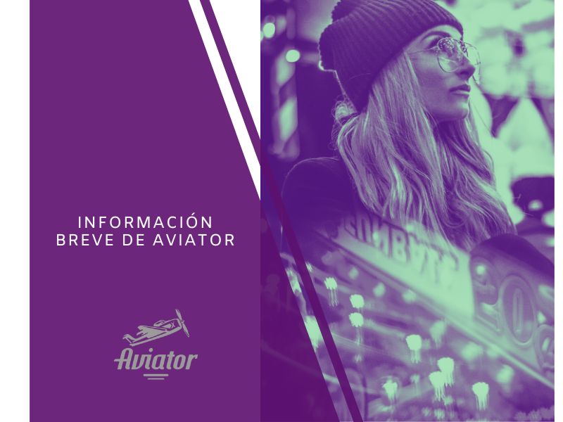 Informações breves sobre o Aviator