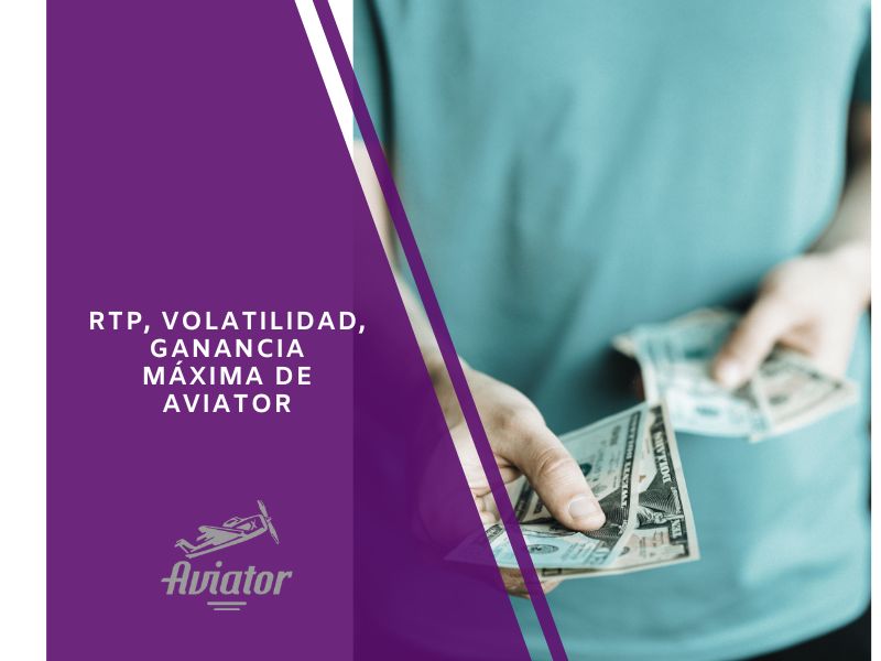 RTP, volatilidade e lucro máximo do Aviator